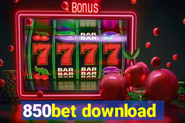 850bet download